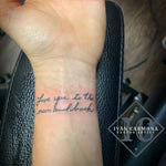 Commemorative Tattoo Of A Loved Ones Handwriting On The Wrist Tatuaje Conmemorativo De La Escritura De Un Ser Querido En La Muñeca 
<div><br></div>